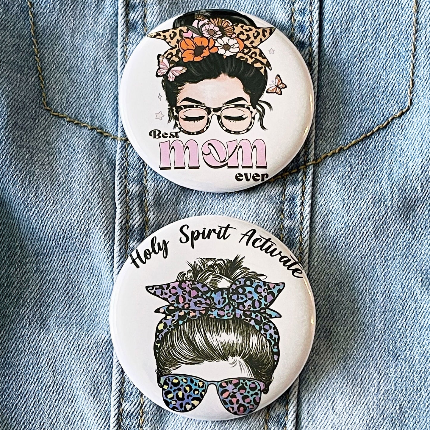 Mom messy bun pin Button Badge, messy bun round Button, Best mom ever, gift for mom, christian pinback buttons, Ready to ship!